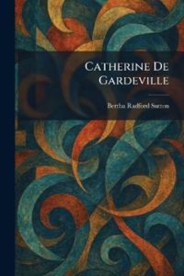 Catherine De Gardeville
