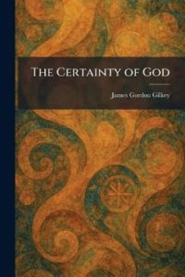 The Certainty of God