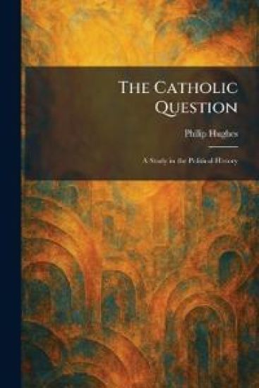 The Catholic Question