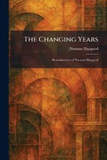 The Changing Years