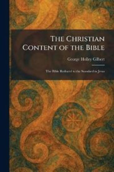 The Christian Content of the Bible