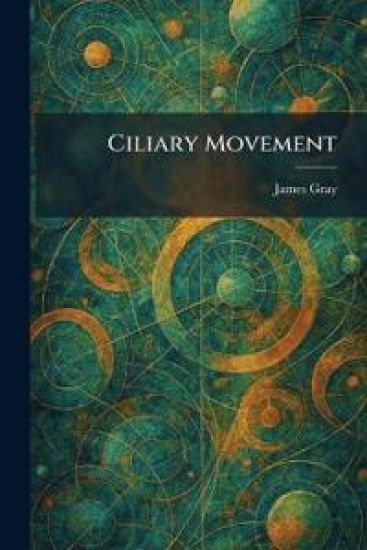 Ciliary Movement