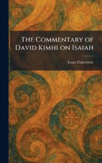 The Commentary of David Kimhi on Isaiah