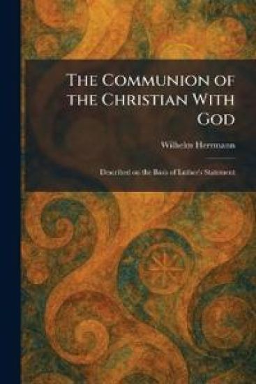 The Communion of the Christian With God