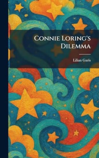 Connie Loring's Dilemma