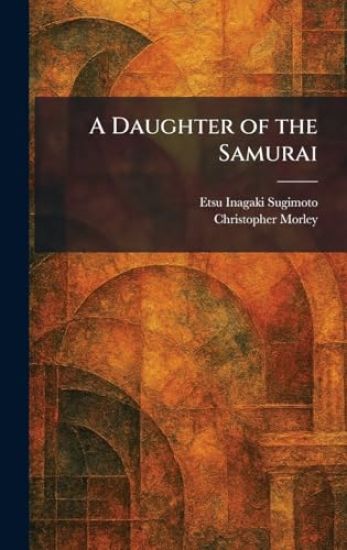 A Daughter of the Samurai