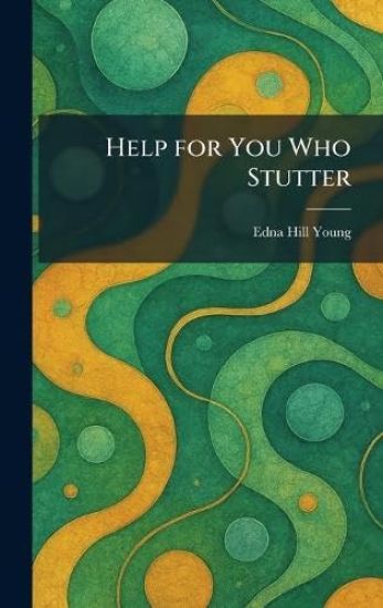 Help for You Who Stutter
