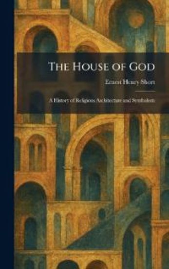 The House of God