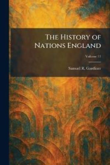 The History of Nations England