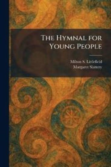 The Hymnal for Young People