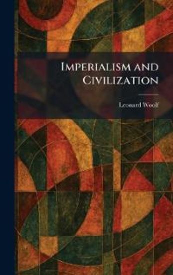 Imperialism and Civilization