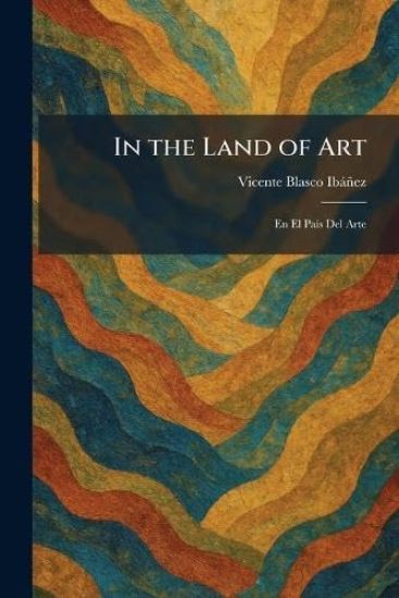 In the Land of Art