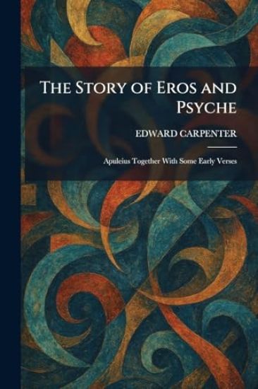 The Story of Eros and Psyche