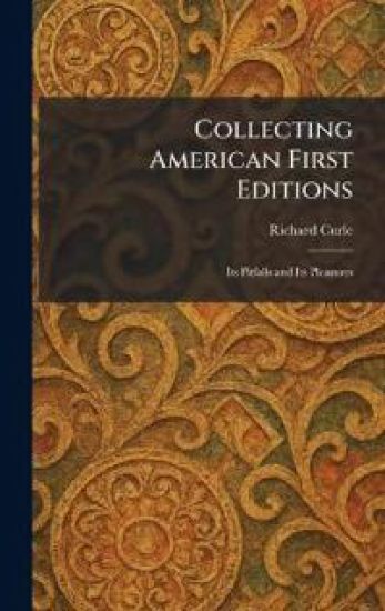 Collecting American First Editions