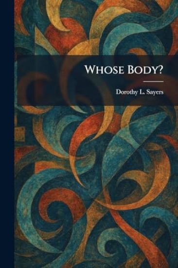 Whose Body?
