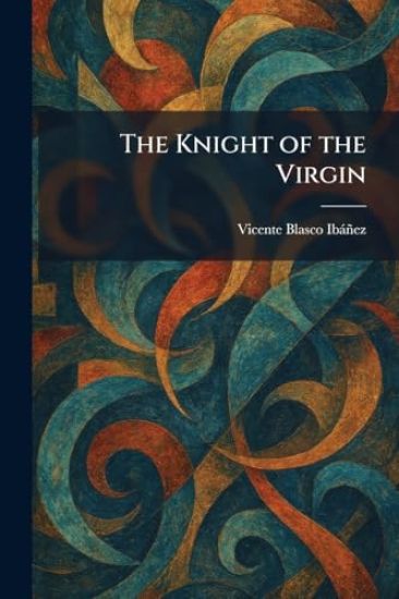 The Knight of the Virgin