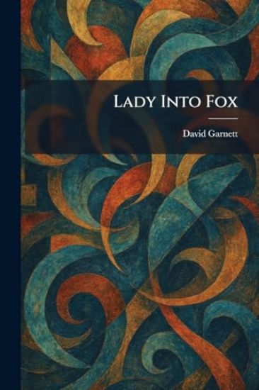 Lady Into Fox