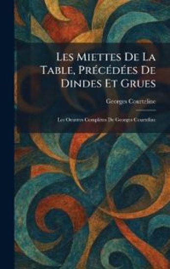 Les Miettes De La Table, PrÃ(c)cÃ(c)dÃ(c)es De Dindes Et Grues