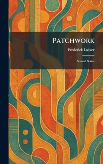 Patchwork: Second Series