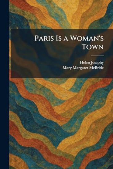 Paris Is a Woman's Town