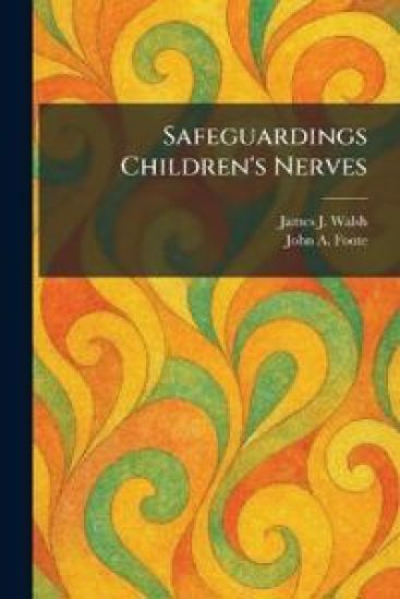 Safeguardings Children's Nerves