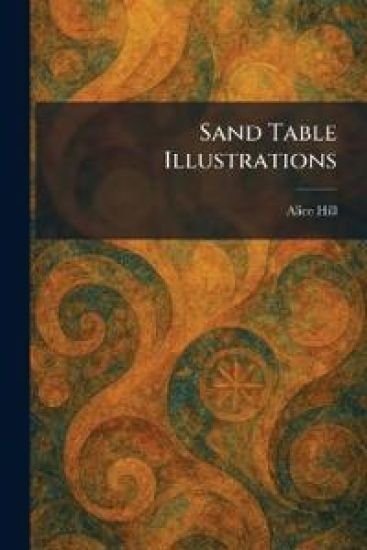 Sand Table Illustrations