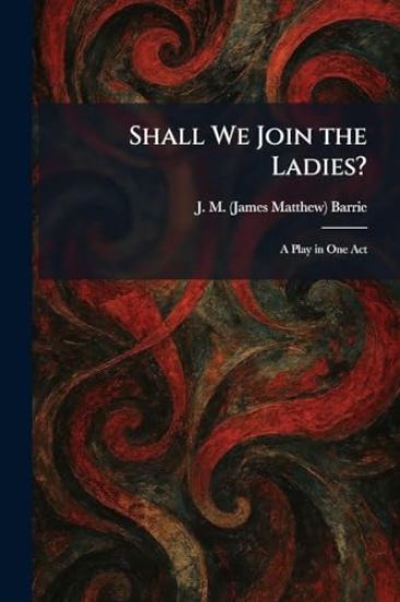 Shall We Join the Ladies?