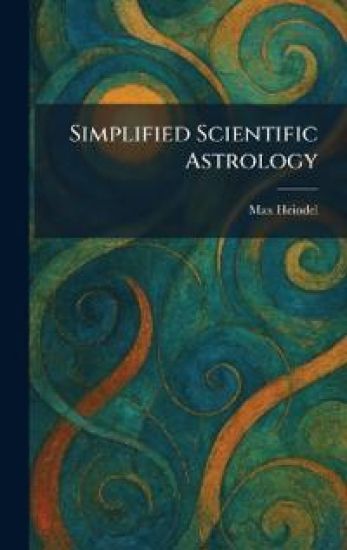 Simplified Scientific Astrology