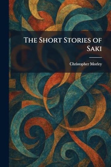 The Short Stories of Saki