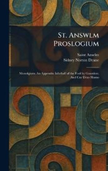 St. Answlm Proslogium