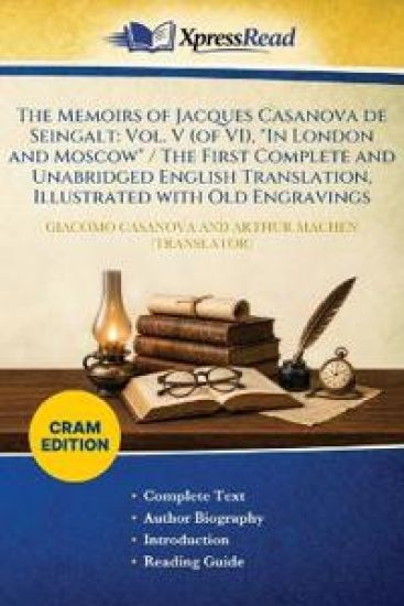 The Memoirs of Jacques Casanova De Seingalt