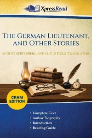 The German Lieutenant, and Other Stories (Cram Edition)