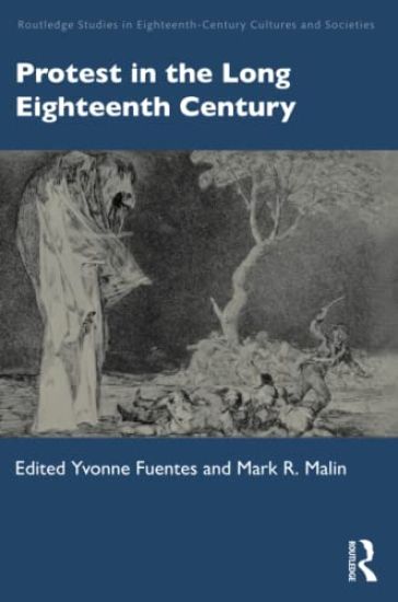 Protest in the Long Eighteenth Century