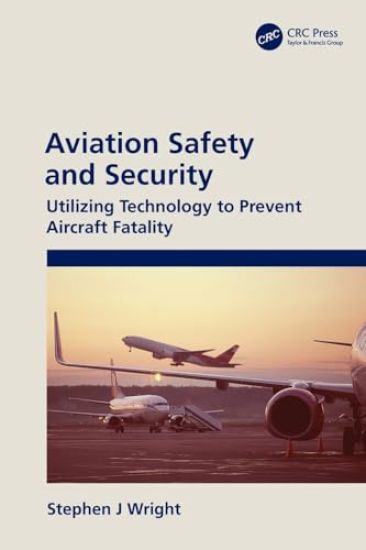 Aviation Safety and Security