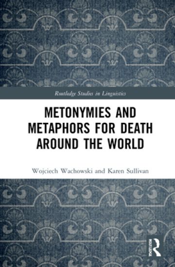 Metonymies and Metaphors for Death Around the World