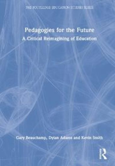 Pedagogies for the Future