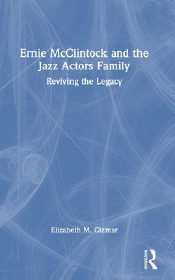 Ernie McClintock and the Jazz Actors Family