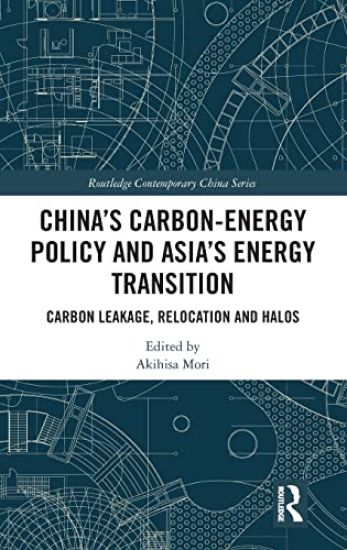 China’s Carbon-Energy Policy and Asia’s Energy Transition