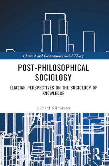 Post-Philosophical Sociology