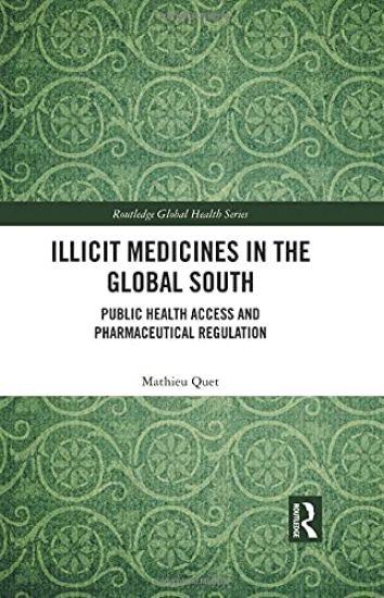 Illicit Medicines in the Global South