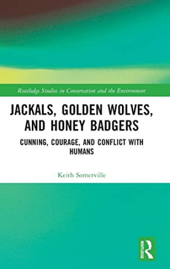 Jackals, Golden Wolves, and Honey Badgers