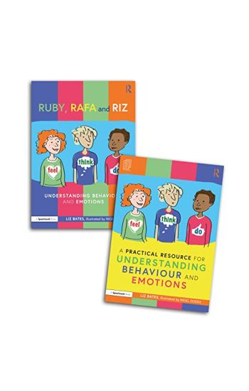 Feel, Think, and Do with Ruby, Rafa and Riz: A Storybook and Guide for Understanding Behaviour and Emotions