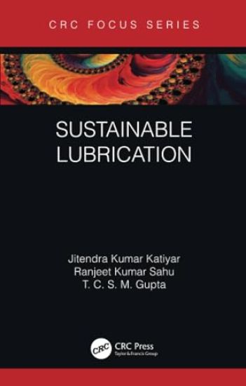 Sustainable Lubrication