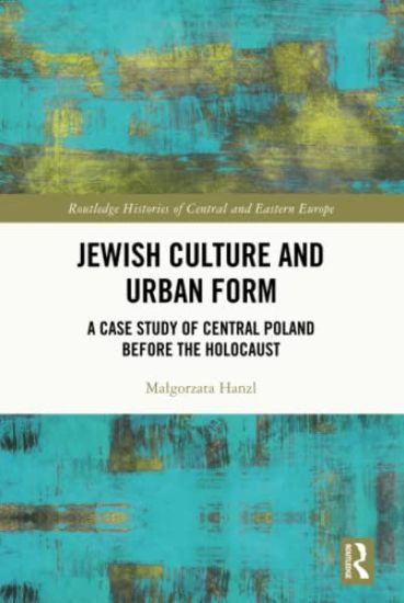 Jewish Culture and Urban Form