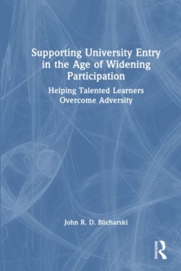 Supporting University Entry in the Age of Widening Participation