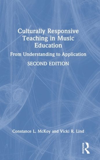 Culturally Responsive Teaching in Music Education