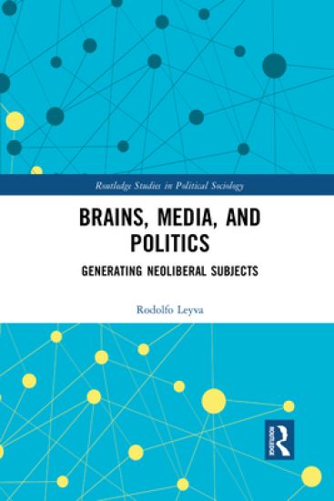 Brains, Media and Politics