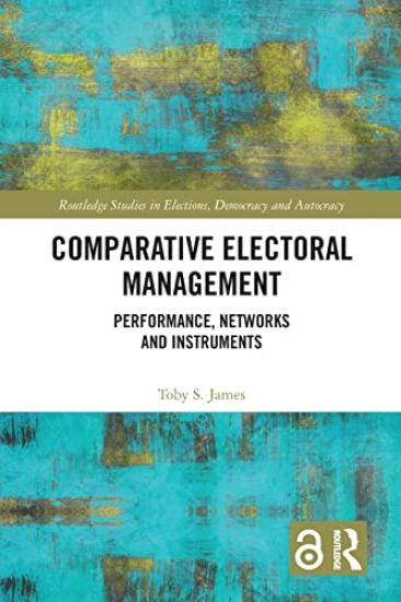 Comparative Electoral Management