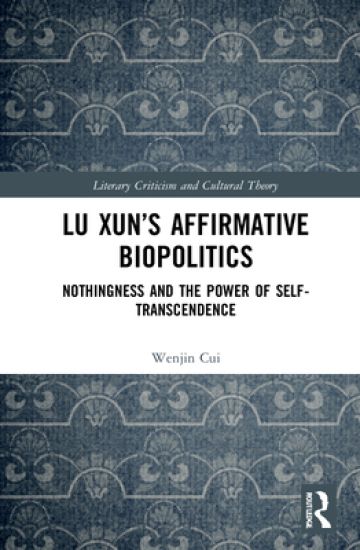 Lu Xun’s Affirmative Biopolitics