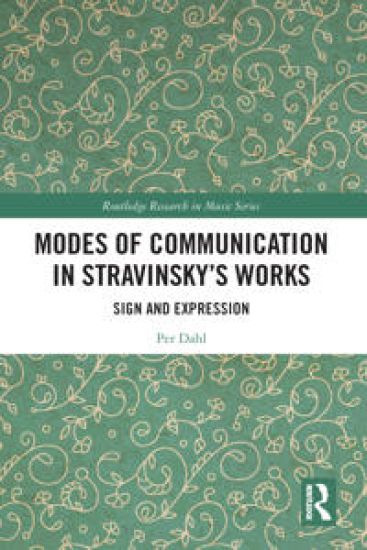 Modes of Communication in Stravinsky’s Works